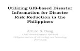 Utilizing GIS-based Disaster Information for Disaster Risk ... · and the Philippines 3. Policy and technical cooperation 1) Capacity Building Training on Applications of GIS and