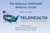 The National Telehealth Webinar Series · E-Consult Workgroup Introduction for NTRC June 15, 2017. BluePath Health Inc.; Client Proprietary and Business Confidential 27 CCHP and BluePath