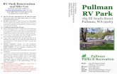 RV Park Reservation and Site Use...RV Park Reservation and Site Use Reserve your site online at PullmanParksandRec.com or call 509-338-3227 or 509-338-3228 to make your reservation.