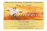 Blessed Trinity Catholic Church May 31, 2020btc.blessed-trinity.org › uploads › 2 › 2 › 6 › 8 › 22687294 › ... · reception@blessed-trinity.org Phone: 305-871-5780 Parish