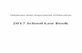 2017 School Law Book - Oklahoma State Department of ... School Law Book_0.pdfEmpowered Schools – State Board Report. . . . . . . . . . . . . . . . . . . . . . . . . . . . 48 School