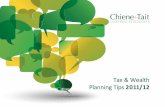 Tax & Wealth Planning Tips - chiene.co.uk€¦ · your jobs if you complete the form in the HMRC leaflet CA72A (employees) or CA72B (self-employed). 6 Check your PAYE tax code. HMRC
