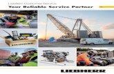Liebherr Customer Service Your Reliable Service Partner · 2020-06-22 · Your Reliable Service Partner 11 Machine Overhaul Second-hand or overhauled machines are often an inexpensive