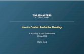 How to Conduct Productive Meetings - BASF Toastmastersbasf-toastmasters.com/wp-content/uploads/2019/05/Productive_Mee… · Meeting Planning | How to Conduct Productive Meetings Type