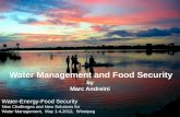 Water Management and Food Security - IISD › pdf › 2012 › nascap_andreini_day1.pdf · Water Management and Food Security by Marc Andreini Water-Energy-Food Security New Challenges