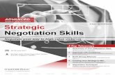 Suitable for Senior Management Strategic Negotiation Skills · 2017-04-17 · Value-Based Negotiation Framework (continued) C: Negotiating > Grasping negotiation tactics and approaches