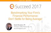 Benchmarking Your Firm’s Financial Performance: Don’t ... · Marketing Project Delivery ... About PSMJ Providers of management information Focused exclusively on the A/E/C industry