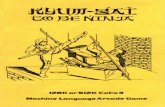 Kyum-Gai To Be Ninja - TRS-80 Color Computer€¦ · the NINJA UI-DAN. you must and Md destroy the bdlind this duk Use a mumtue Uts rmves to your ennies, treasure nd Kyum.: to be