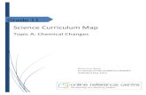 Grade 11 Science Curriculum Map - ORC Support Site · 8/10/2015  · Grade 11 Science Curriculum Map Topic A: Chemical Changes Betty-Lou Ayers On Behalf of THE ALBERTA LIBRARY Published