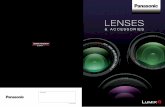 LENSES - Panasonic · 3D Lens / Mount Adaptor / LUMIX Four Thirds Lenses Conversion Lenses Lens Technology Lens Knowledge Specifications How to Choose Lenses ACCESSORIES LUMIX G FISHEYE