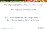The International Plant Protection Convention (IPPC) · Montenegro The Department for Plant Health Protection undertakes the whole chain of activities: surveillance, pest risk assessment,