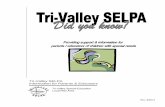 Tri-Valley SELPA Information for Parents & Educators · Tri-Valley SELPA Information for Parents & Educators Tri-Valley Special Education Local Plan Area Rev. 8/2014 . 2 ... A disabling