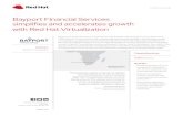 Bayport Financial Services simplifies and accelerates growth with … · redhat.com Customer case studyBayport Financial Services simplifies and accelerates growth with Red Hat Virtualization