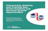 Discovering, Defining and Framing New Smart Systems and ... · Discovering, Defining and Framing New Smart Systems and Services Growth Opportunities Harbor’s perspective on how