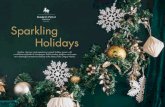 Sparkling Holidays · 2019-11-26 · Sparkling Holidays Explore, discover, and experience a grand holiday season with a well-deserved bottle of champagne. Relive timeless traditions