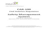 CAR – 100 – Safety Management System › upload › files › CAR-100... · CAR – 100 – Safety Management System Rev: 02 Date of Issue: 20 Feb 2020| Public Authority for Civil