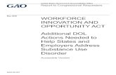 GAO-20-337, Accessible Version, WORKFORCE INNOVATION AND OPPORTUNITY … · 2020-06-22 · WORKFORCE INNOVATION AND OPPORTUNITY ACT Additional DOL Actions Needed to Help States and