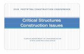 Critical Structures Construction Issues - FTBA...2010 FDOT/FTBA CONSTRUCTION CONFERENCE Specification 5-1.4.5.7: Erection Plan This new article requires Contractors to submit an erection