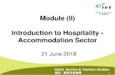 Module (II) Introduction to Hospitality - Accommodation Sector › attachment › en › curriculum... · • private luxury limousine One very special feature in a 7-star hotel is: