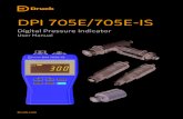 DPI 705E/705E-IS - Instrumart · 2020-03-17 · 3.1.2 Calibrate Sensor 16 3.1.3 Set Calibration Date 18 3.1.4 Set Calibration Due Interval 18 3.1.5 Change User Pin 20 3.1.6 Units