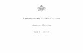 Parliamentary Ethics Adviser Annual Report 2014 - 2015 · 2016-10-17 · Annual Report 2014 – 2015 It is disappointing that as Parliamentary Ethics Adviser I have not been officially
