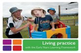Living practice - Department of Social ServicesLiving practice with the Early Years Learning Framework :: 13 Like the big ideas of belonging, being and becoming, the outcomes prompt