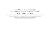 Indiana County Human Services Plan FY 2018-19 · 2020-01-24 · Indiana County Human Services Plan FY 2018-19 Armstrong ... suicide prevention, mental health services, and emergency