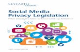 Social Media Privacy Legislation...of states in enacting social media privacy laws regulating the use of social media by employers and educational institutions. In addition, over the