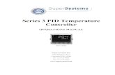 Series 3 PID Temperature Controller - Super Systems Inc€¦ · Series 3 PID Temperature Controller . OPERATIONS MANUAL . P/N 31333 . Super Systems Inc. 7205 Edington Drive . Cincinnati,