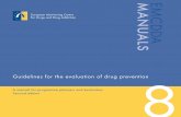 EMCDDA · This second edition is an updated version of the original EMCDDA guidelines, which contains new methods, concepts and examples of currently available drug prevention interventions