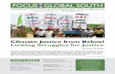 FOCUS GLOBAL SOUTH ON THE€¦ · the Mekong dams—and other dams—are ﬁghting for their own survival and also for our futures. Climate justice cannot be separated from other