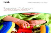 WB12994 BSI Consumer Protection Leaflet A4 16pp … › Global › WB12994_BSI_Consumer...Consumer Protection 10 How standards can beneﬁt your organization Standards are an essential