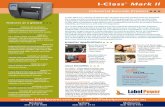 I-Class Mark Il - Label Power Australia · I-Class ™ Mark Il Industrial Barcode Printers I-ClassMark II is a family of Mid Range Industrial barcodeprinters that are designed for