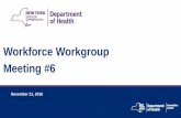 11/21/2016 Workforce Workgroup › technology › innovation_plan...2016/11/21  · Peggy Chan Update on workforce training/retraining activities from NYSDOH Office of Primary Care