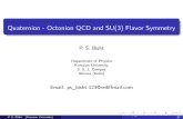 Quaternion - Octonion QCD and SU(3) Flavor Symmetrybenasque.org/2011qfext/talks_contr/2034_Bisht.pdf · Quaternion - Octonion QCD and SU(3) Flavor Symmetry P.S.Bisht DepartmentofPhysics