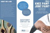 JOINT PAIN? KNEE PAIN? - Heberle Chiropractic · KNEE PAIN? JOINT PAIN? QUE ST I ON S? C ON T A C T US Please mention your practitioners name! 888-919-1188 information@weilab.com
