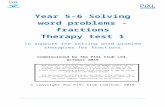 Year 5 - primarysite-prod-sorted.s3.amazonaws.com€¦  · Web viewYear 5-6 Solving w ord p roblems - f ractions. Therapy . t. est. 1. To support the solving word problem therapies