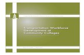 Transportation Workforce Development at Community Collegestransctr/research/trc_reports/UVM-TRC-10-002.pdfTransportation Research Center (TRC) analyzed the results of a survey conducted