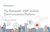 Building for Tomorrow’s Communications · © Deltapath Limited. All Rights Reserved. 行動APP，免License，可使用手機進行 點對點視訊，多方語音會議，與交換機