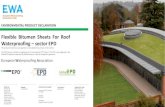 Flexible Bitumen Sheets For Roof Waterproofing sector EPDdata.ewa-europe.com/EPDs/20190206_EWA_FinalEPD_verified_rev04… · Flexible Bitumen Sheets For Roof ... impact of the building,