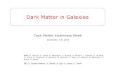 Dark Matter in Galaxieslapi/DMAW/DMAW2010_final.pdf · 2013-04-17 · Dark matter in galaxies Bosma, 1978, 1981 First evidence! GALEX SDSS Extended HI traces dark matter NGC 5055