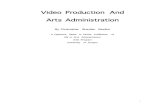 Video Production And Arts Administration · (Miller) J520 Documentary TV Production. Dr Daniel Miller J421/521 Documentary Video Production. Dr. Miller As the title suggests, Documentary