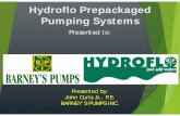 Hydroflo Prepackaged Pumping Systems - Barney's Pumps › ... › 0 › 3 › 7 › 103766634 › hydroflo_… · Allows the system to shut down all pumps. Low demand and/or system