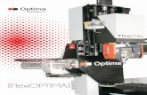[FlexiOPTIMA] · cutting, engraving and machining by milling, knife, laser, plasma and water jet and others. The versatility of these equipments, since the structure of steel or aluminum,