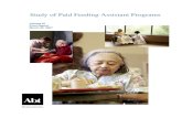 Study of Paid Feeding Assistant Programs...Study of Paid Feeding Assistant Programs Volume # 1 Contract No. 500-00-0049 / TO No. 2 Final Report March 30, 2007 Prepared for Susan Joslin,