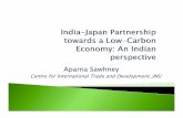 Aparna Sawhney - JBIC · technology – like, Canon, Sanyo Electric, Sharp, Matsushita Electric, and KyoceraMatsushita Electric, and Kyocera `Large Indian firms engaged in collaboration