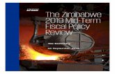 The Zimbabwe 2019 Mid-Term Fiscal Policy Review · agents, bonded warehouses, container depots, private railway sidings, transit sheds and registration of authorised economic operators