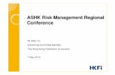 ASHK Risk Management Regional Conference · Regulatory powers on insurance companies Necessary to ensure that insurers understand their regulatory obligations and that any powers