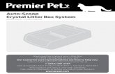 Auto-Scoop Crystal Litter Box System · Sensors detect when your cat is inside the litter box. The timer starts a 20 minute countdown after your cat leaves the litter box to run the