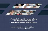 Making Diversity & Inclusion a Business Reality · event or if this is your first introduction to Making Diversity and Inclusion a Business Reality, we hope you find the insights
